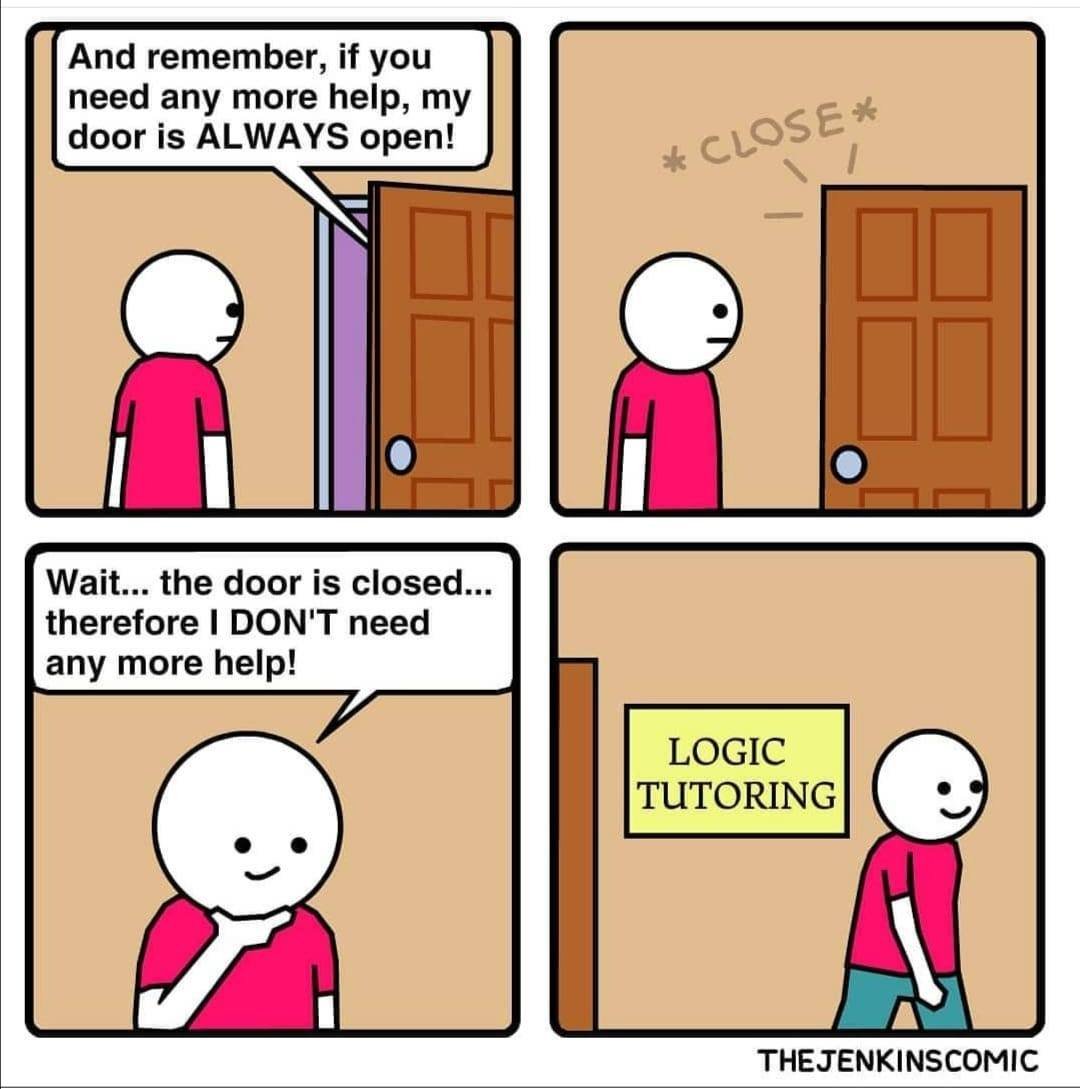 Logic in everyday life! Effective Office Hours